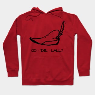 OO-DE-LALLY Hoodie